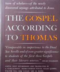 THE GOSPEL ACCORDING TO THOMAS