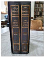 THE DEATH OF THE MESSIAH : FROM GETHSEMANE TO THE GRAVE