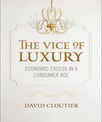 THE VICE OF LUXURY