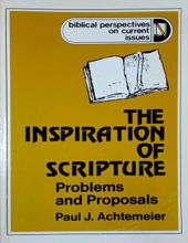 THE INSPIRATION OF SCRIPTURE