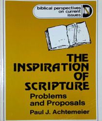 THE INSPIRATION OF SCRIPTURE