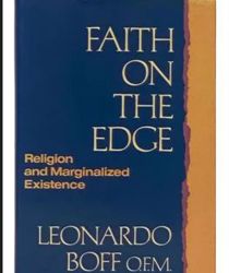 FAITH ON THE EDGE: RELIGION AND MARGINALIZED EXISTENCE