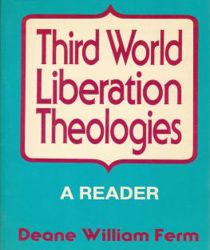 THIRD WORLD LIBERATION THEOLOGIES