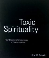TOXIC SPIRITUALITY