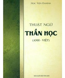 THUẬT NGỮ THẦN HỌC ANH-VIỆT