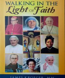 WALKING IN THE LIGHT OF FAITH