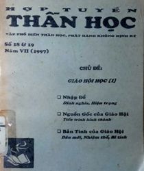 HỢP TUYỂN THẦN HỌC: SỐ 18 & 19, NĂM 1997