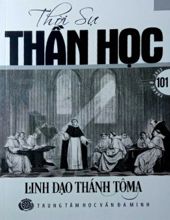 THỜI SỰ THẦN HỌC: THẦN HỌC PHỤC SINH, SỐ 101