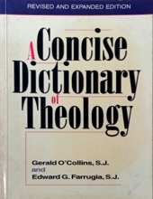 A CONCISE DICTIONARY OF THEOLOGY