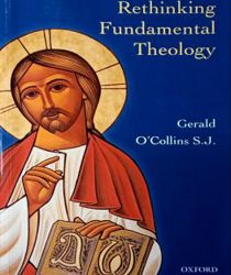 RETHINKING FUNDAMENTAL THEOLOGY