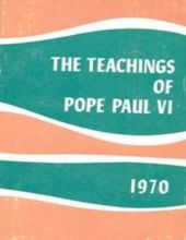 THE TEACHINGS OF POPE PAUL VI, 1970