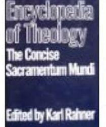 ENCYCLOPEDIA OF THEOLOGY