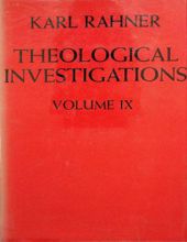 THEOLOGICAL INVESTIGATIONS - VOL. IX