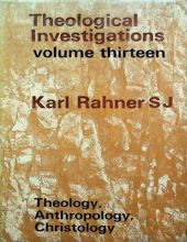 THEOLOGICAL INVESTIGATIONS - VOL. XIII