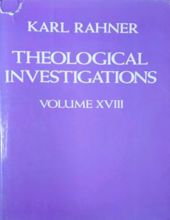 THEOLOGICAL INVESTIGATIONS - VOL. XVIII