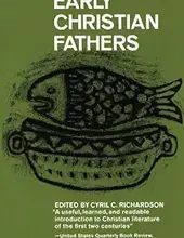 EARLY CHRISTIAN FATHERS