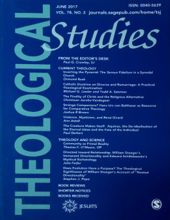 THEOLOGICAL STUDIES: JUNE 2017, VOL. 78, NO. 2