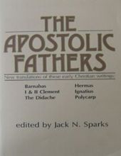 THE APOSTOLIC FATHERS