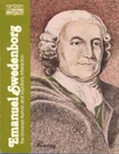 EMANUEL SWEDENBORG: THE UNIVERSAL HUMAN AND SOUL-BODY INTERACTION (CLASSICS OF WESTERN SPIRITUALITY)