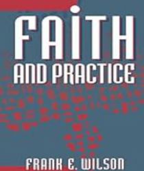 FAITH AND PRACTICE