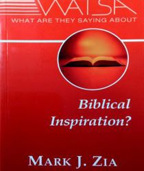 WHAT ARE THEY SAYING ABOUT BIBLICAL INSPIRATION?