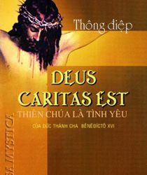 THÔNG ĐIỆP DEUS CARITAS EST