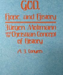 GOD, HOPE, AND HISTORY