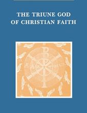 THE TRIUNE GOD OF CHRISTIAN FAITH