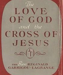 THE LOVE OF GOD AND THE CROSS OF JESUS - VOLUME TWO