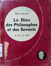 LE DIEU DES PHILOSOPHES ET DES SAVANTS