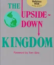 THE UPSIDE-DOWN KINGDOM