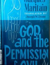 GOD AND THE PERMISSION OF EVIL