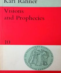 VISIONS AND PROPHECIES