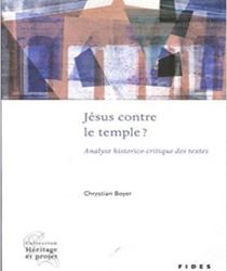 JÉSUS CONTRE LE TEMPLE? (Sách thất lạc)