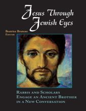 JESUS THROUGH JEWISH EYES