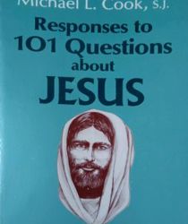 RESPONSES TO 101 QUESTIONS ABOUT JESUS