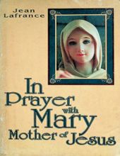 IN PRAYER WITH MARY MOTHER OF JESUS