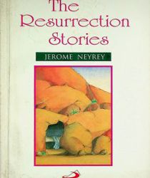 THE RESURRECTION STORIES (ZACCHEUS STUDIES: NEW TESTAMENT)