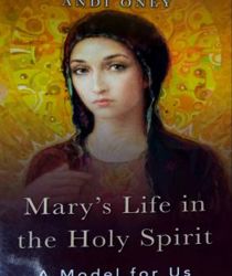 MARY'S LIFE IN THE HOLY SPIRIT (Sách thất lạc)