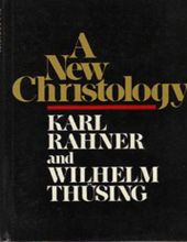 A NEW CHRISTOLOGY