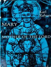 MARY MOTHER OF THE LORD