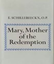 MARY, MOTHER OF THE REDEMPTION