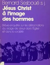 JÉSUS CHRIST À L'image DES HOMMES