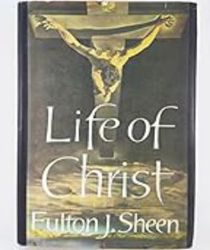 LIFE OF CHRIST