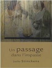 UN PASSAGE DANS L'IMPASSE 