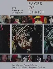 ASIAN FACES OF CHRIST THEOLOGICAL COLLOQUIUM