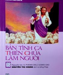 BẢN TÌNH CA THIÊN CHÚA LÀM NGƯỜI