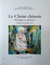 LE CHRIST CHINOIS HÉRITAGES ET ESPÉRANCE