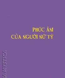 PHÚC ÂM CỦA NGƯỜI NỮ TỲ