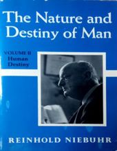 THE NATURE AND DESTINY OF MAN